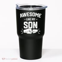 AWESOME LIKE MY SON Funny Father's Day Tumbler thumb 0