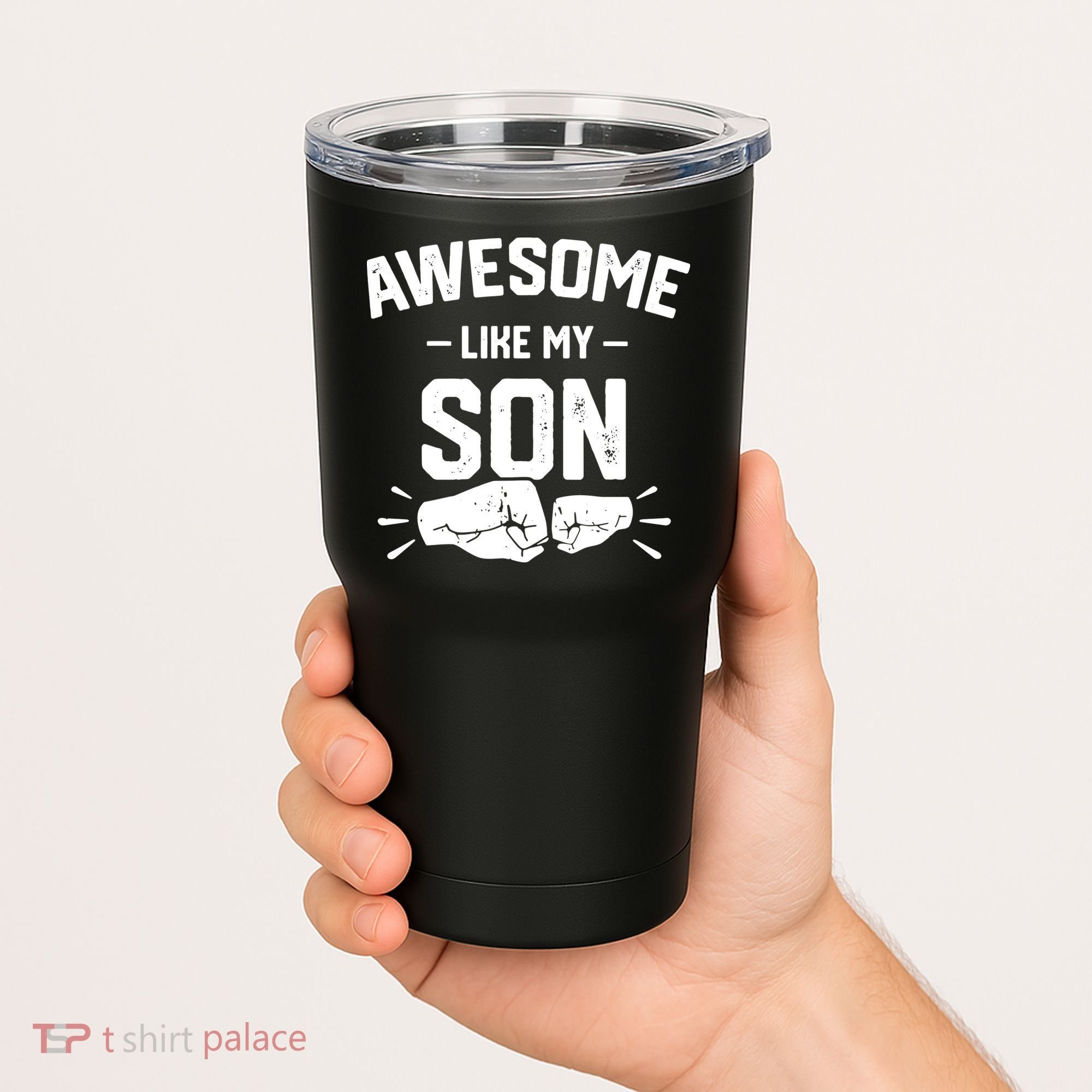 AWESOME LIKE MY SON Funny Father's Day Tumbler