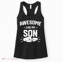 AWESOME LIKE MY SON Funny Father's Day Women's Tank Top thumb 0
