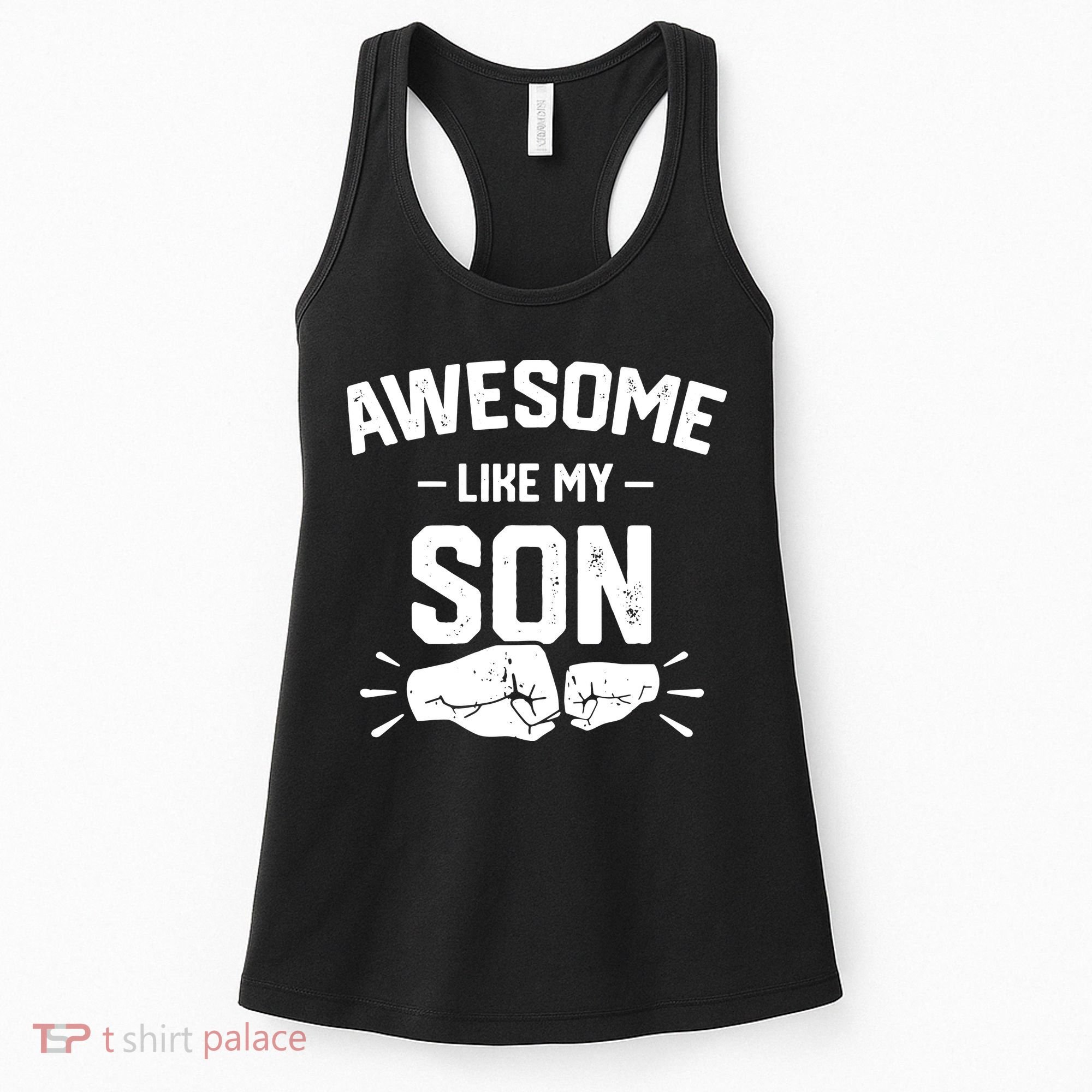 AWESOME LIKE MY SON Funny Father's Day Women's Tank Top