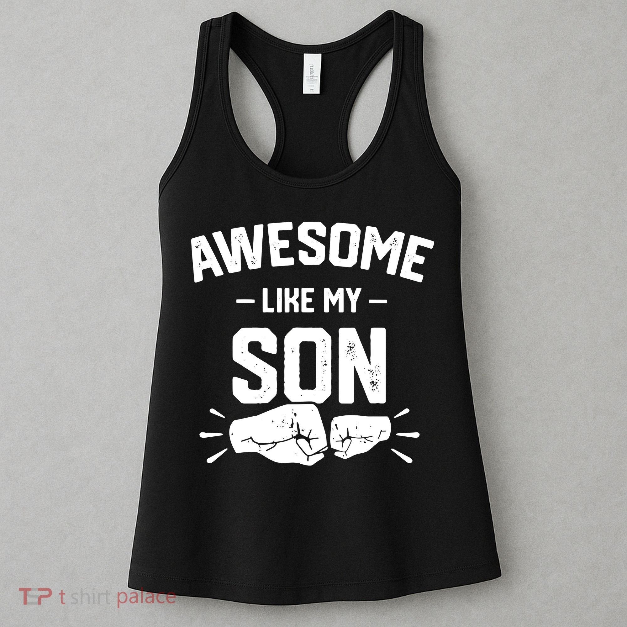 AWESOME LIKE MY SON Funny Father's Day Women's Tank Top