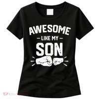 AWESOME LIKE MY SON Funny Father's Day Women's T-Shirt thumb 0