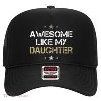 Awesome Like My Daughter Cool Gifts Mom Dad Fathers Day Hat thumb 0