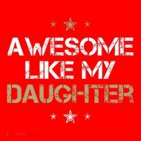 Awesome Like My Daughter Cool Gifts Mom Dad Fathers Day Santa Hat thumb 1