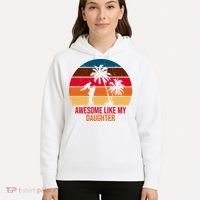 Awesome Like My Daughter Sunset Gift For Dad Hoodie thumb 5