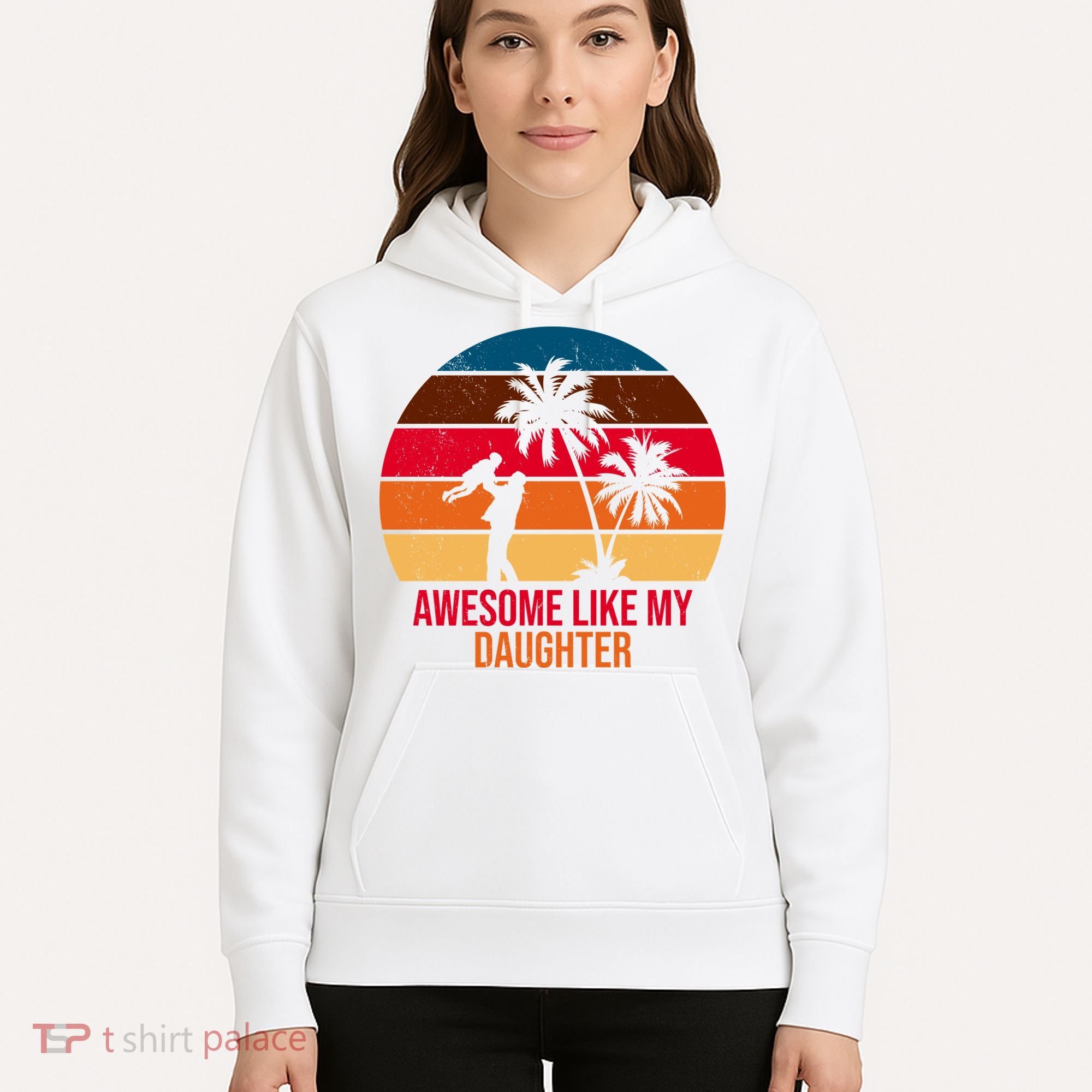 Awesome Like My Daughter Sunset Gift For Dad Hoodie