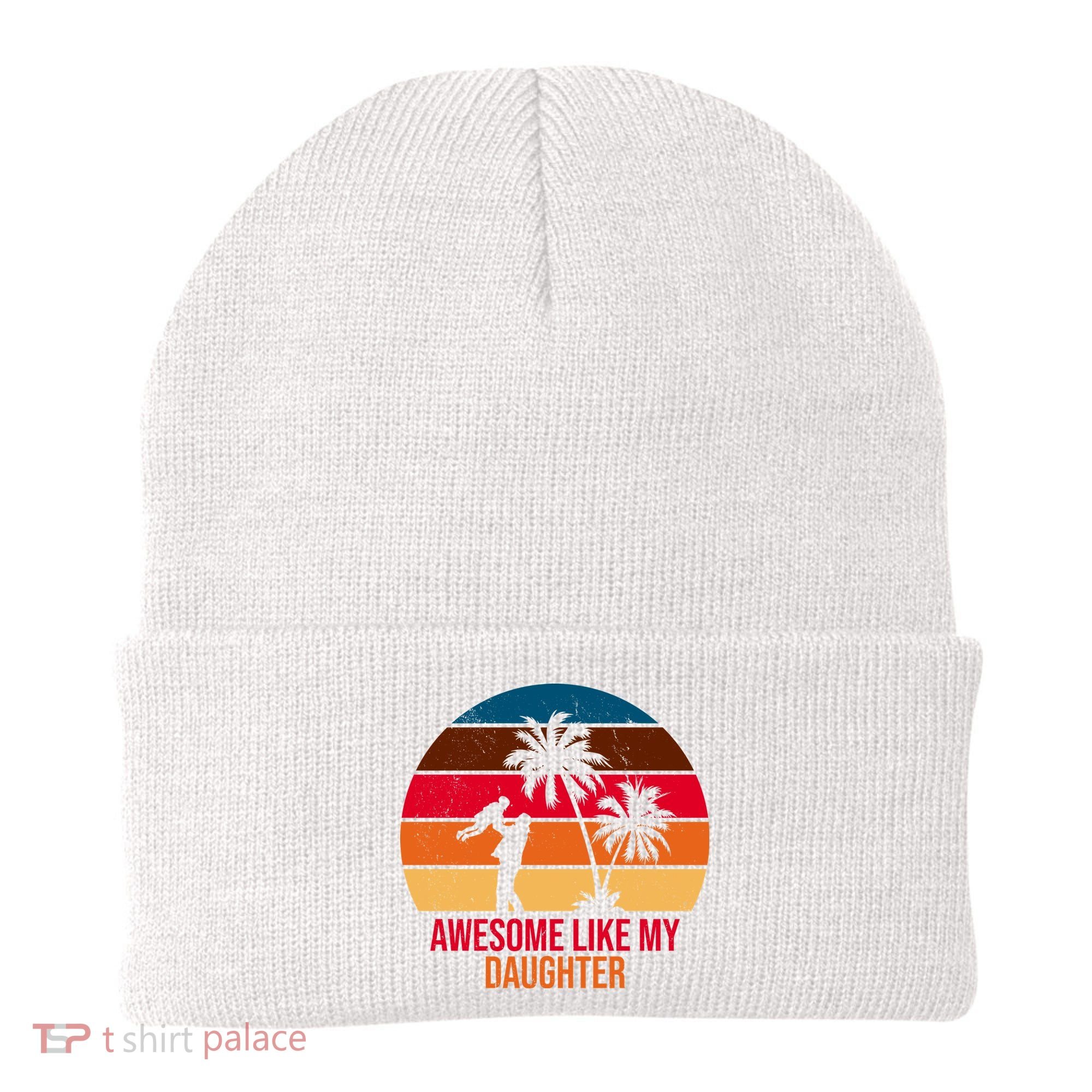 Awesome Like My Daughter Sunset Gift For Dad Beanie