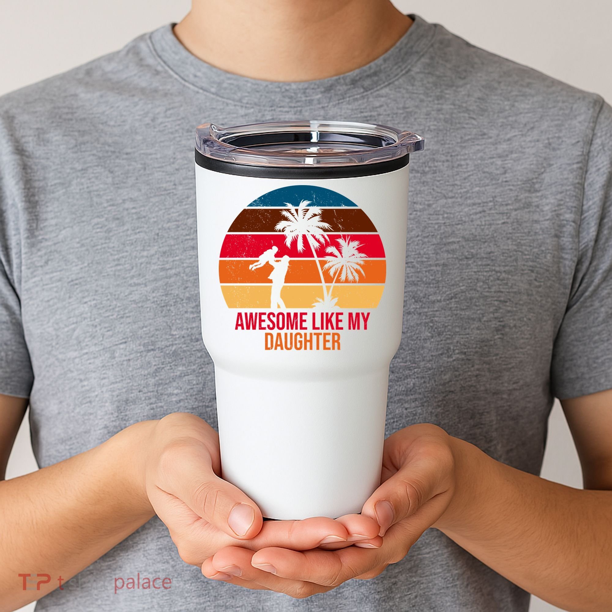 Awesome Like My Daughter Sunset Gift For Dad Tumbler