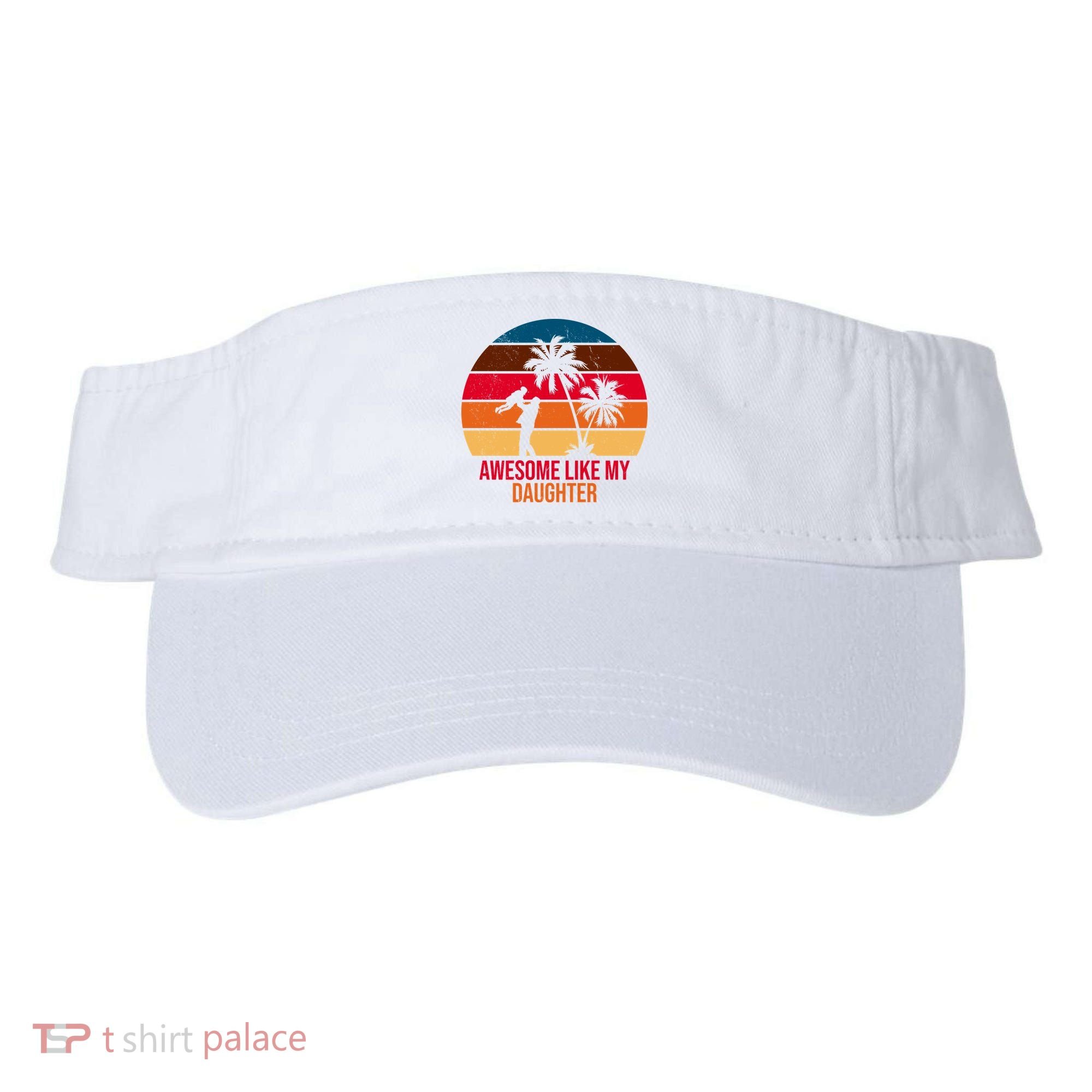 Awesome Like My Daughter Sunset Gift For Dad Visor