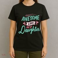 Awesome Like My Daughter Cute Mom Mothers Day T-Shirt thumb 4