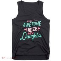 Awesome Like My Daughter Cute Mom Mothers Day Tank Top thumb 0