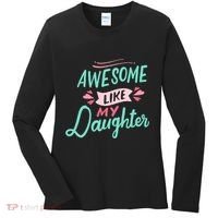 Awesome Like My Daughter Cute Mom Mothers Day Women's Long Sleeve Shirt thumb 0
