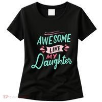 Awesome Like My Daughter Cute Mom Mothers Day Women's T-Shirt thumb 0