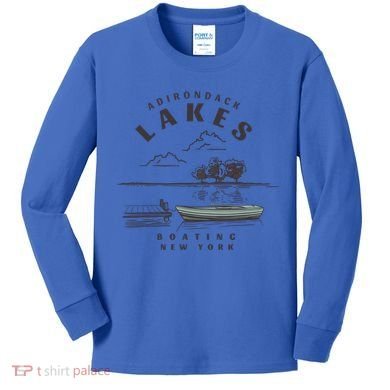 Adirondack Lakes Ny Boating Great Gift Kids Long Sleeve Shirt
