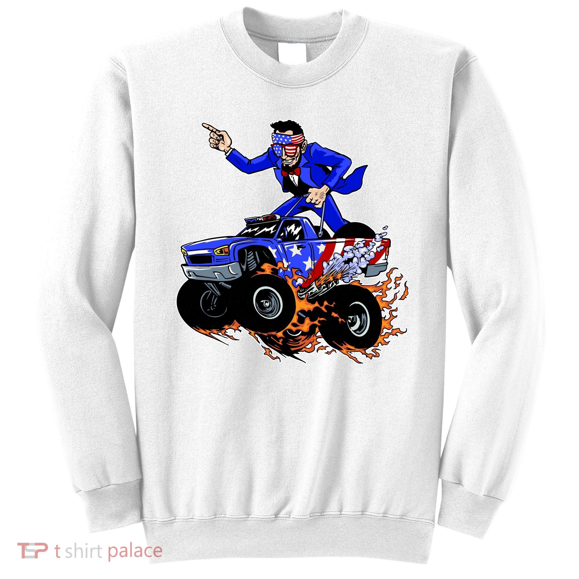 Abraham Liconln On A Monster Truck Sweatshirt