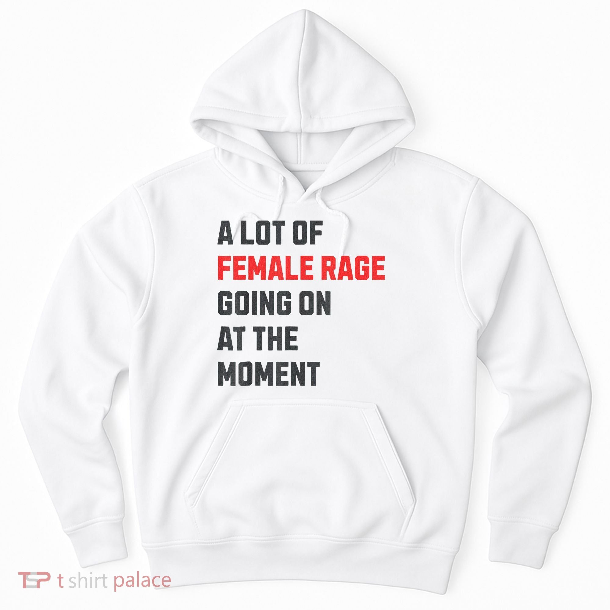 A Lot Of Female Retro Rage Going On At The Moment Gift Hoodie
