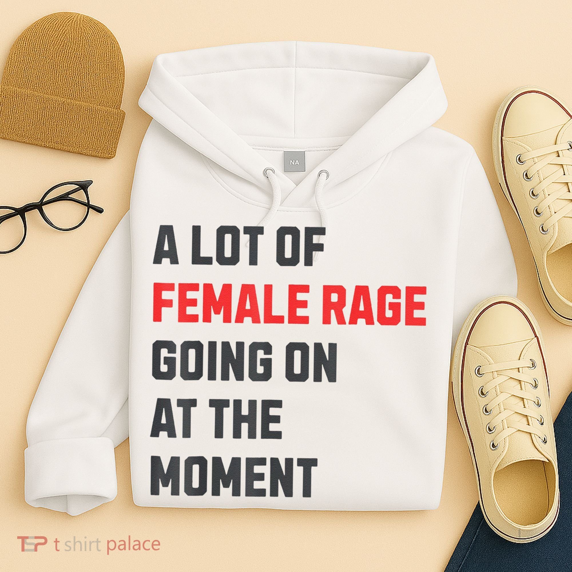 A Lot Of Female Retro Rage Going On At The Moment Gift Hoodie