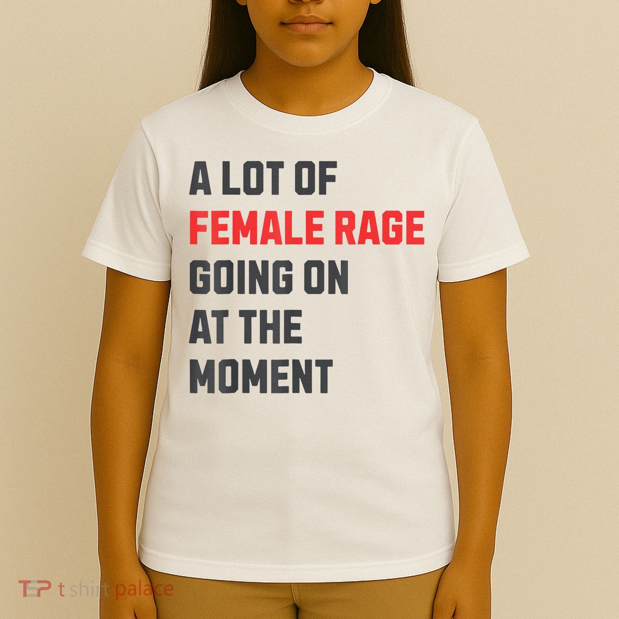 A Lot Of Female Retro Rage Going On At The Moment Gift T-Shirt