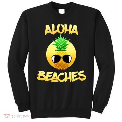 Aloha Beaches Sweatshirt