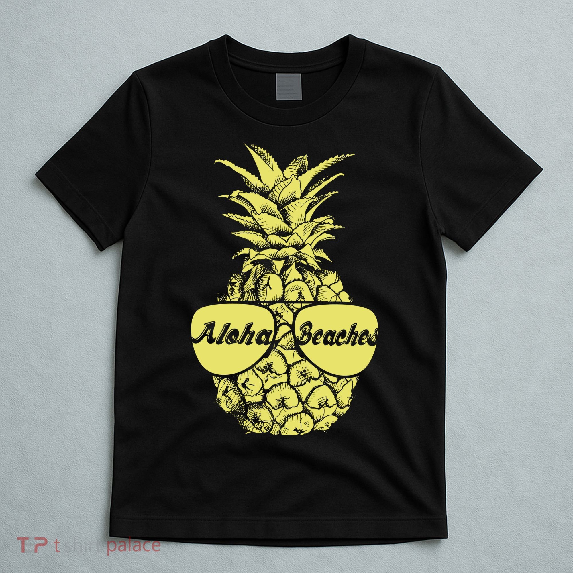 Aloha Beaches Pineapple  T-Shirt