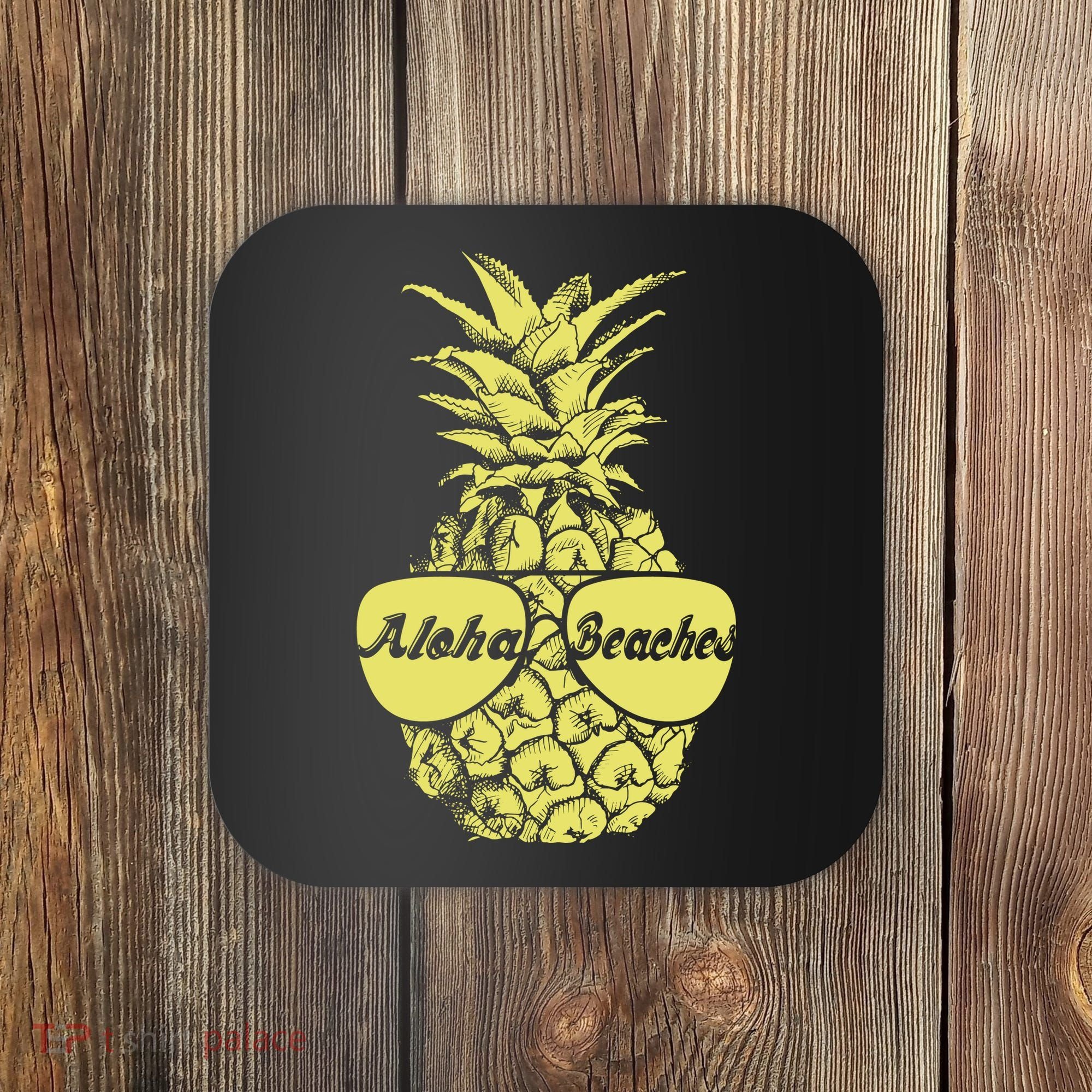 Aloha Beaches Pineapple  Coaster