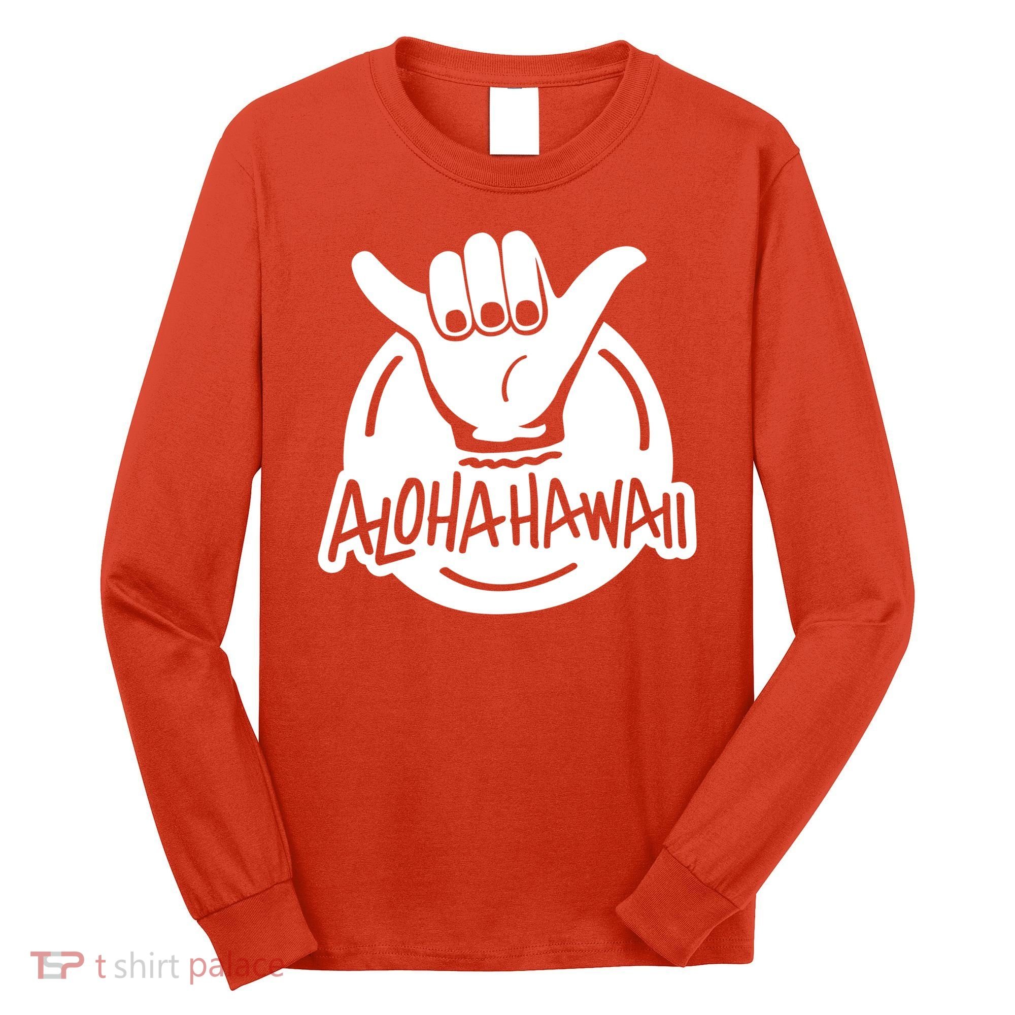 Aloha Hawaii Hand Long Sleeve Shirt
