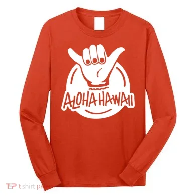 Aloha Hawaii Hand Long Sleeve Shirt