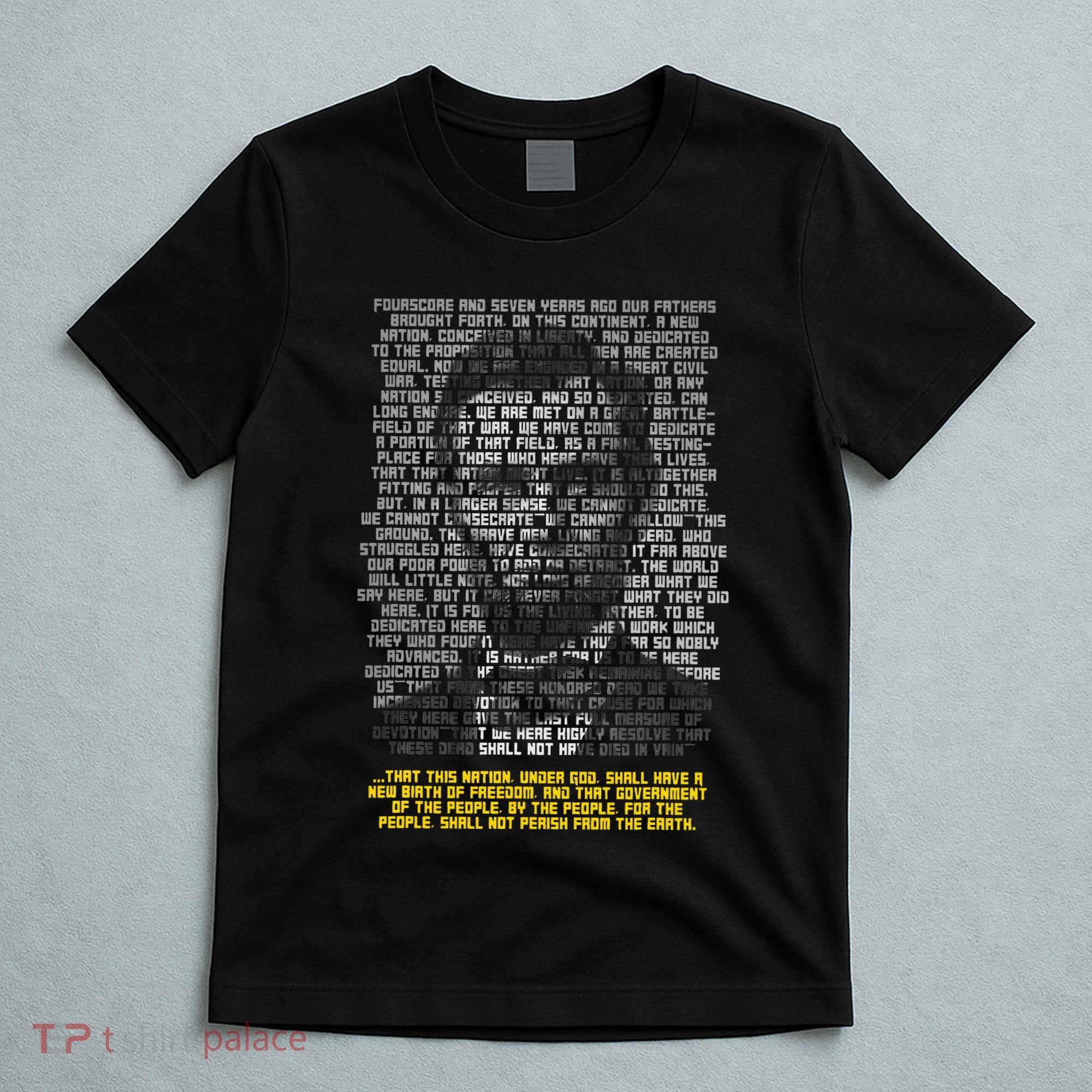 Abraham Lincoln Portrait Gettysburg Address T-Shirt