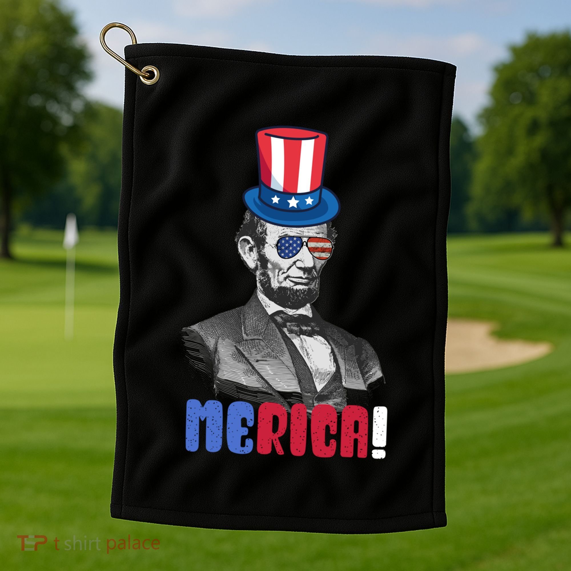 Abraham Lincoln President 4th Of July Gift Merica Gift Golf Towel
