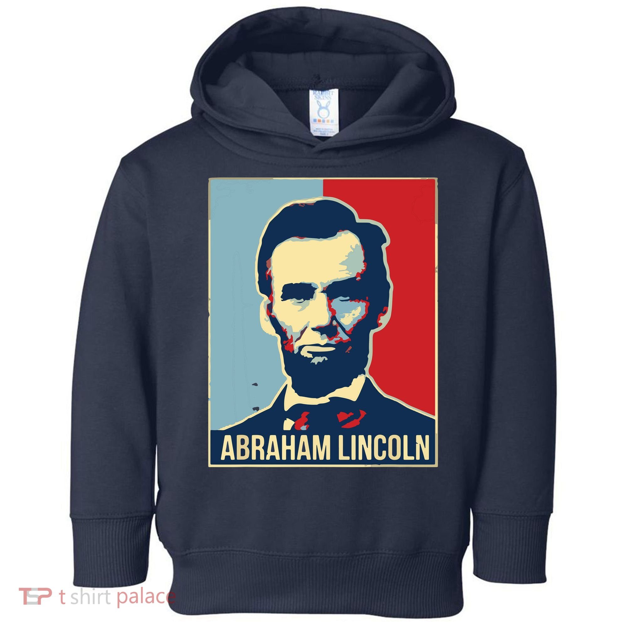 Abraham Lincoln President Gift For President's Day Toddler Hoodie