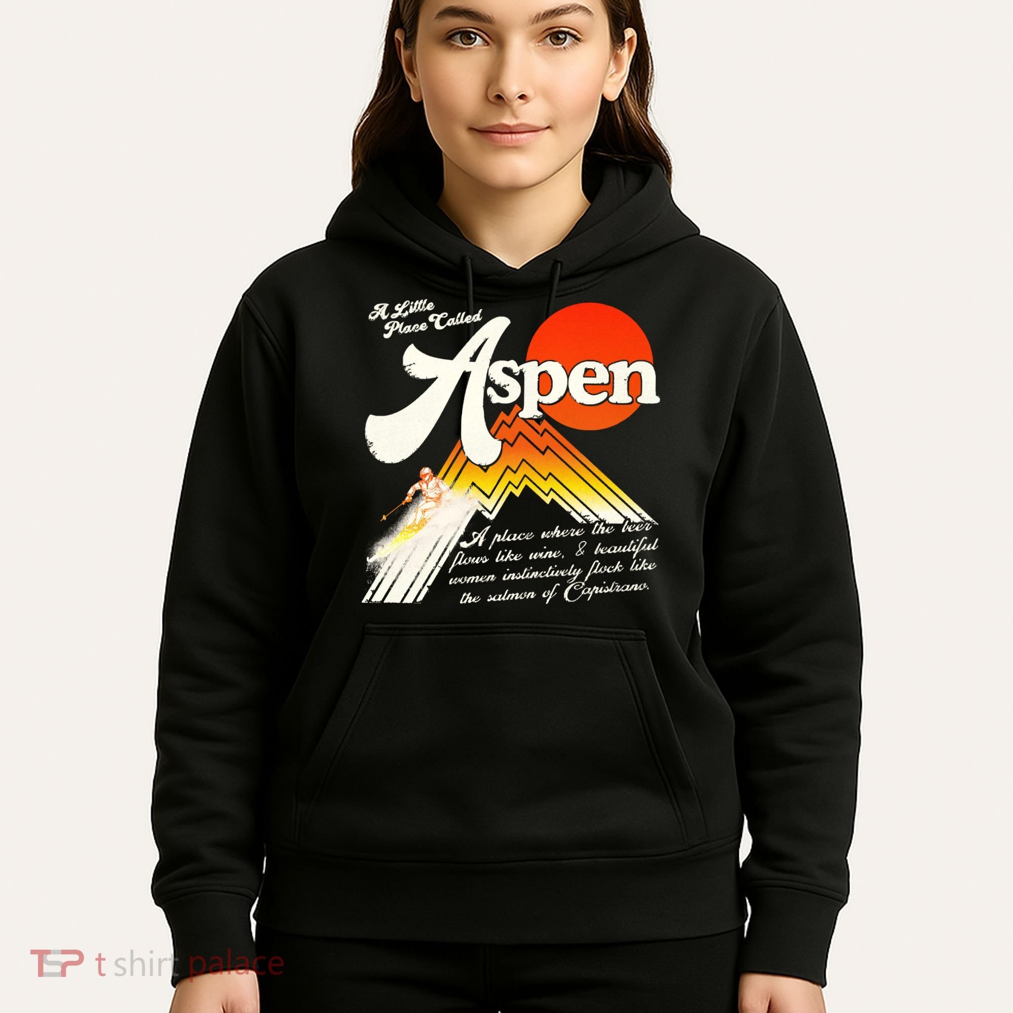 A Little Place Called Aspen Dumb &Amp; Dumber Hoodie