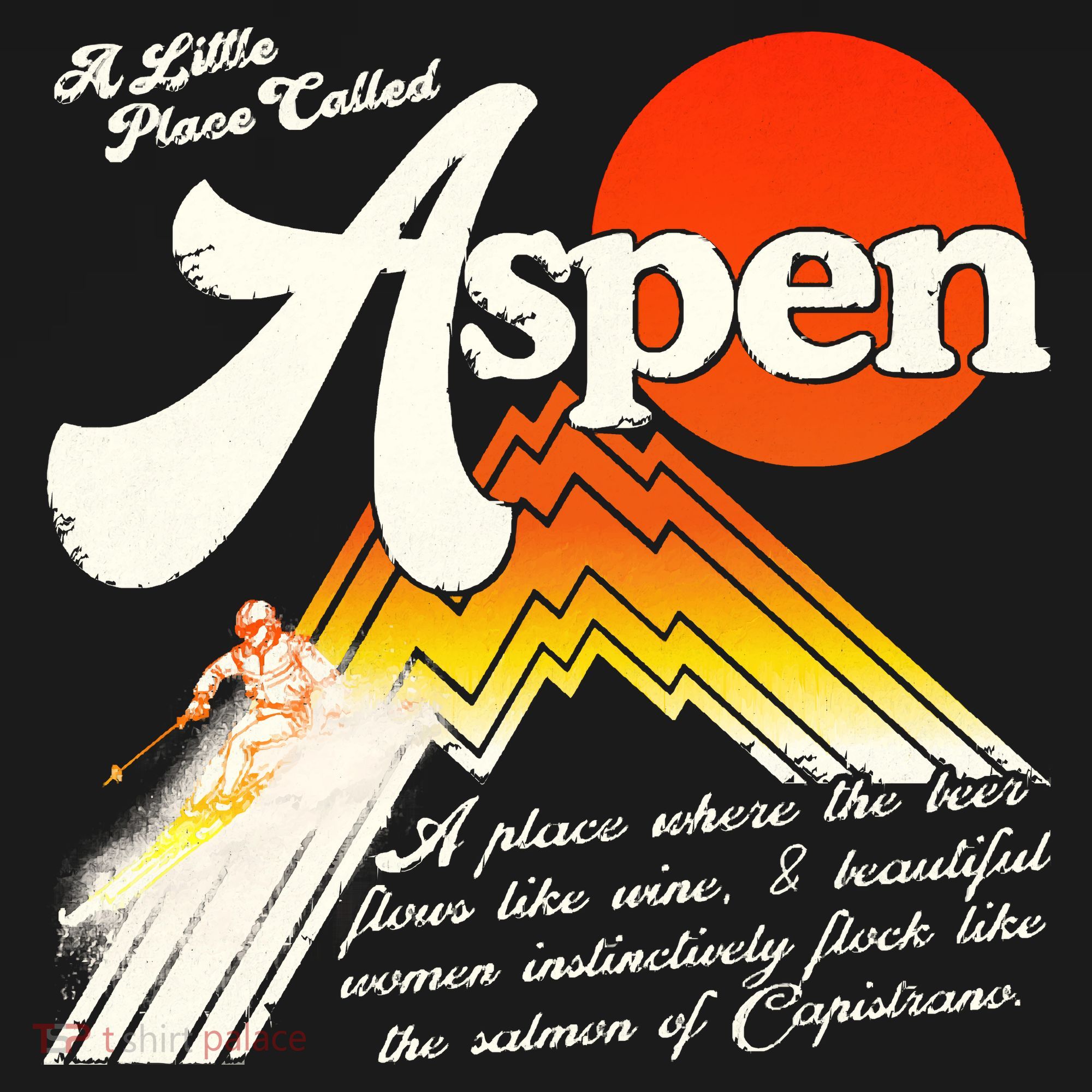 A Little Place Called Aspen Dumb &Amp; Dumber Polo