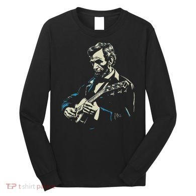 Abraham Lincoln Playing Guitar Retro Founding Fathers Long Sleeve Shirt