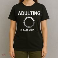 Adulting Loading Please Wait T-Shirt thumb 4