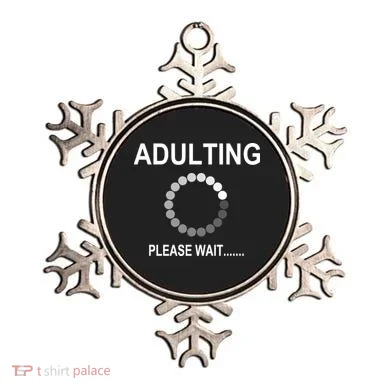 Adulting Loading Please Wait Ornament