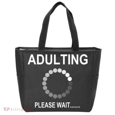 Adulting Loading Please Wait Tote Bag