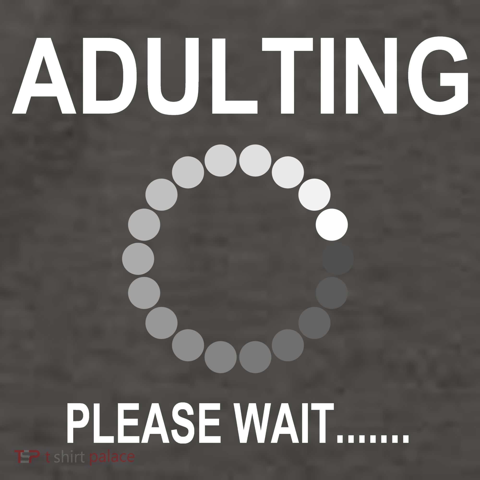 Adulting Loading Please Wait Vector Backpack