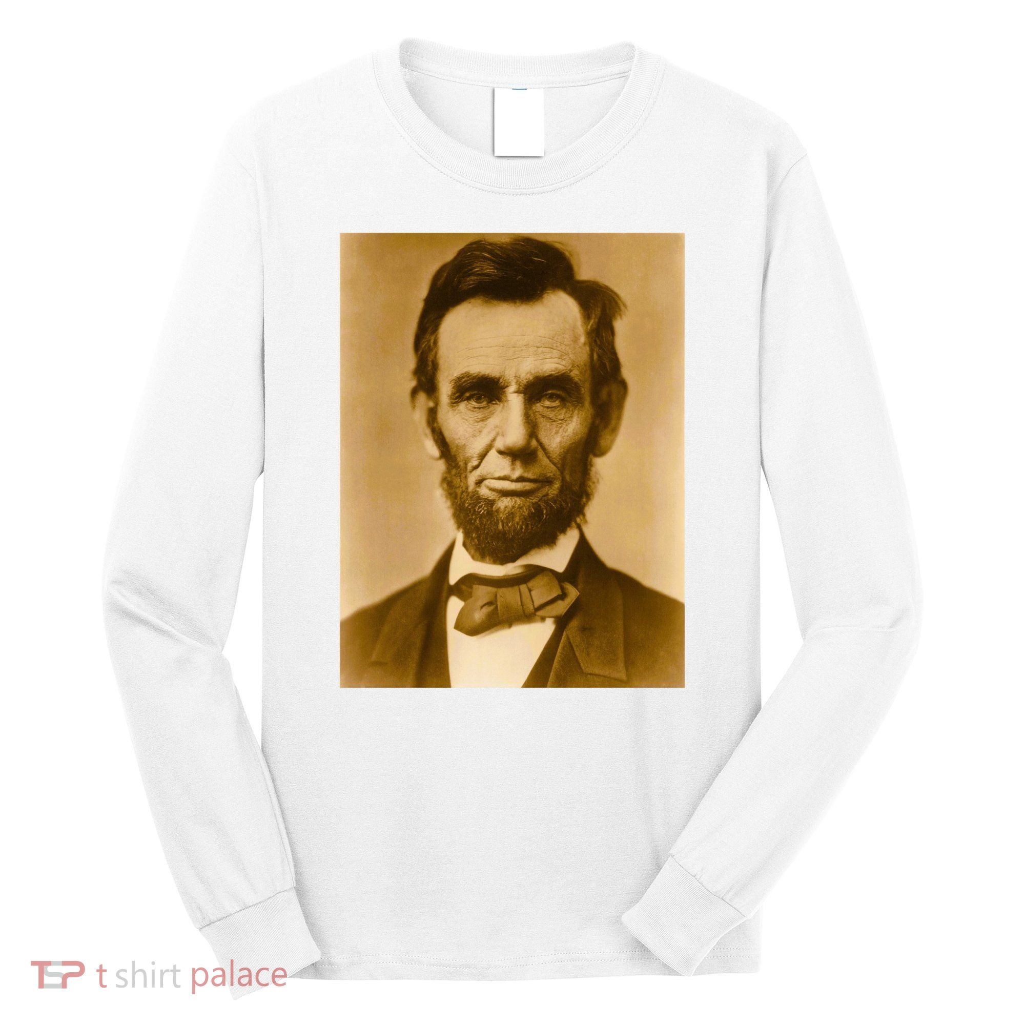 Abraham Lincoln Photograph Historical Artwork From 1863 Long Sleeve Shirt