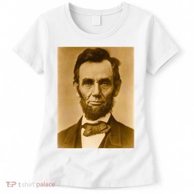 Abraham Lincoln Photograph Historical Artwork From 1863 Women's T-Shirt