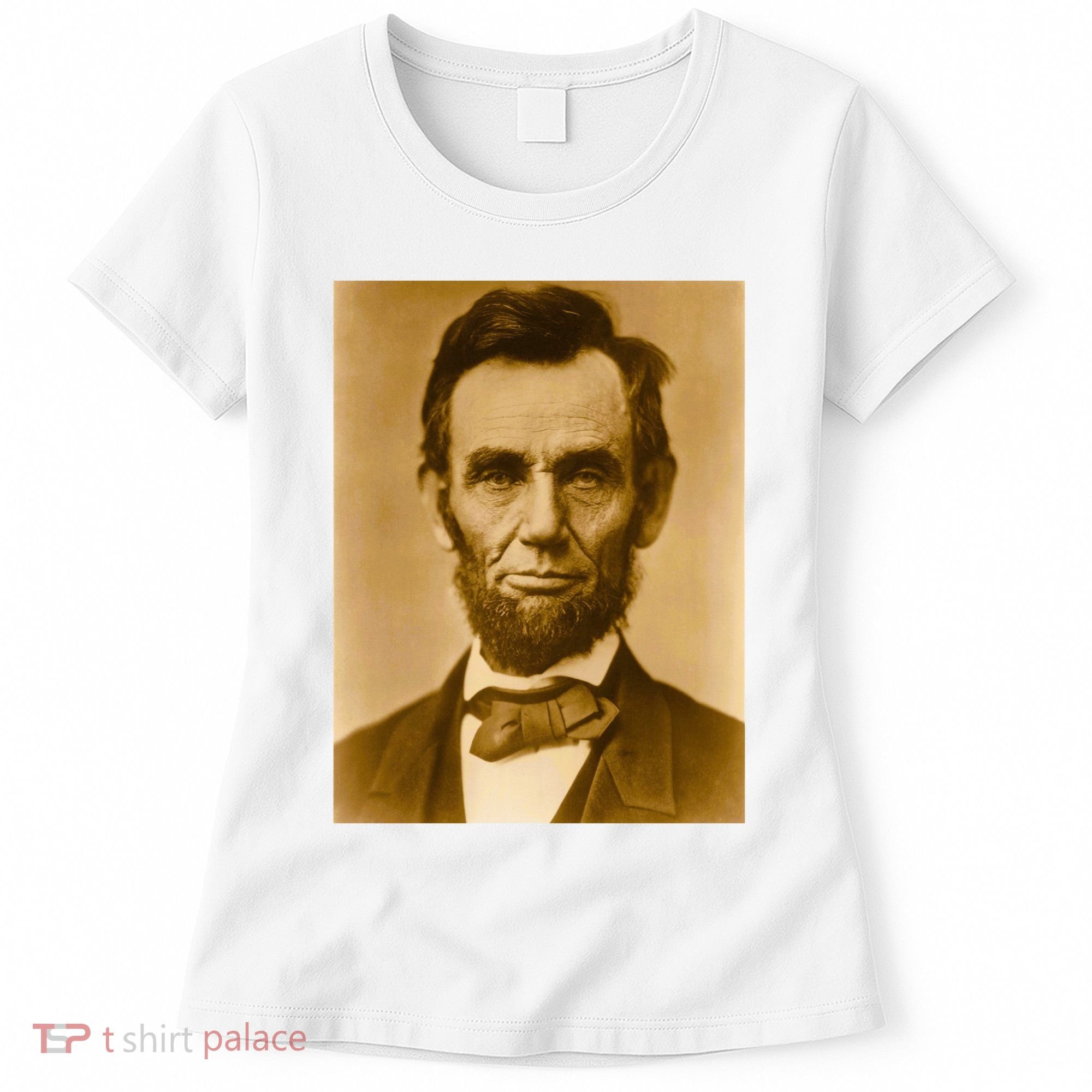 Abraham Lincoln Photograph Historical Artwork From 1863 Women's T-Shirt