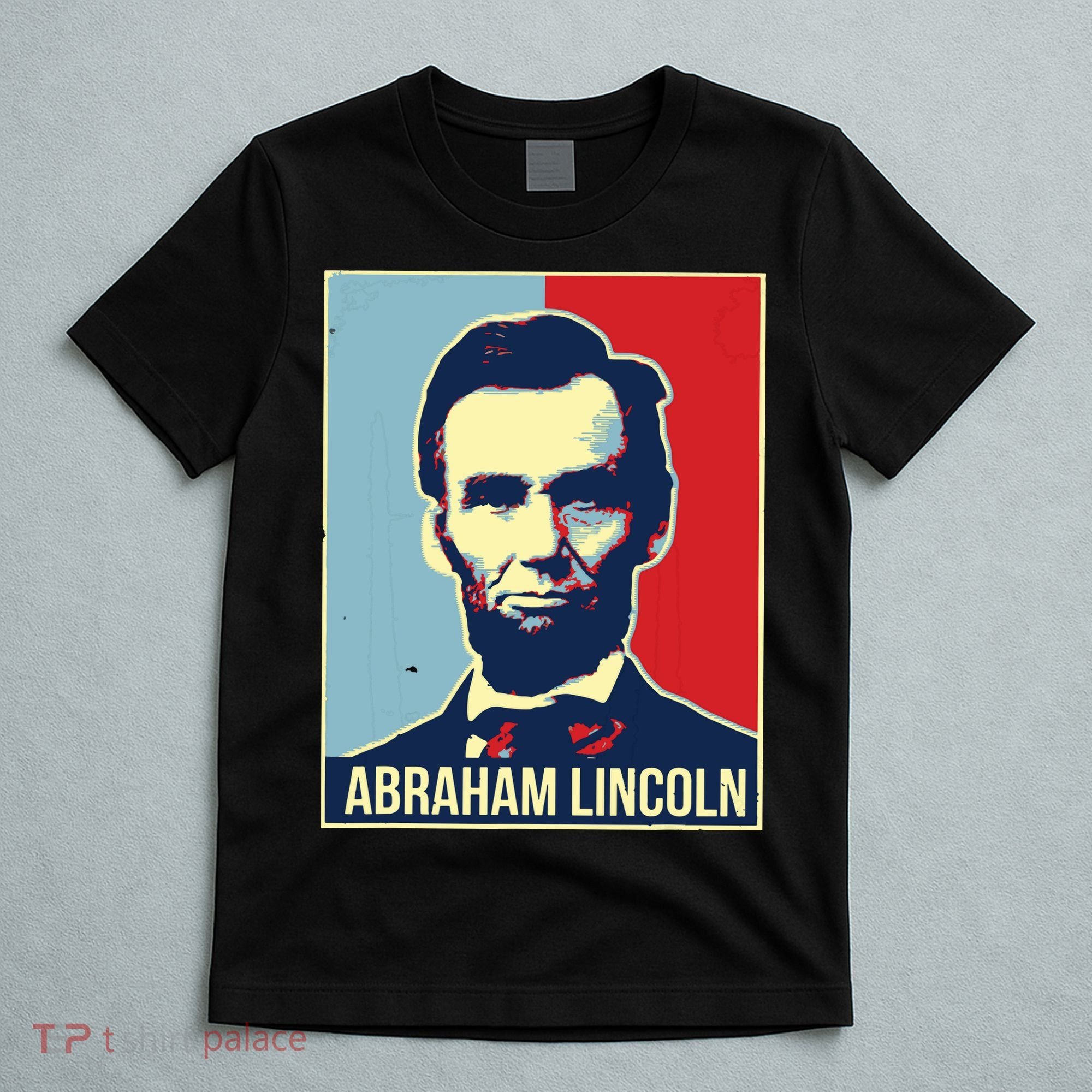 Abraham Lincoln President T-Shirt