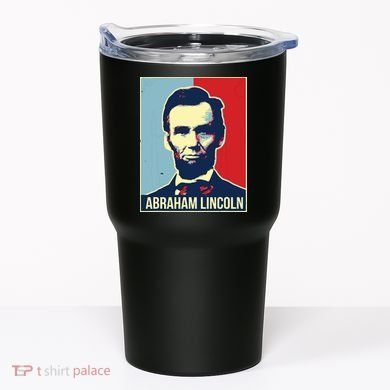 Abraham Lincoln President Tumbler