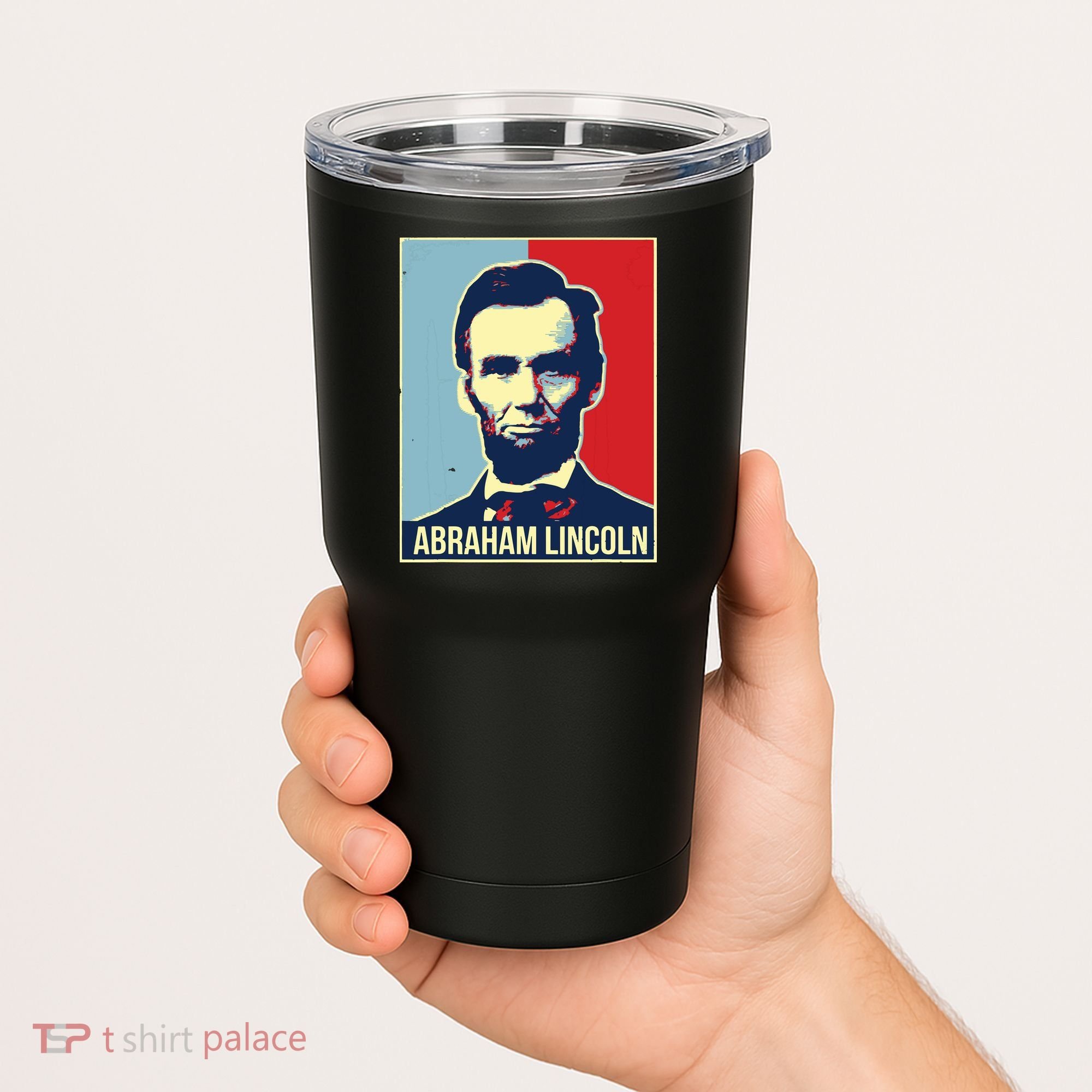 Abraham Lincoln President Tumbler