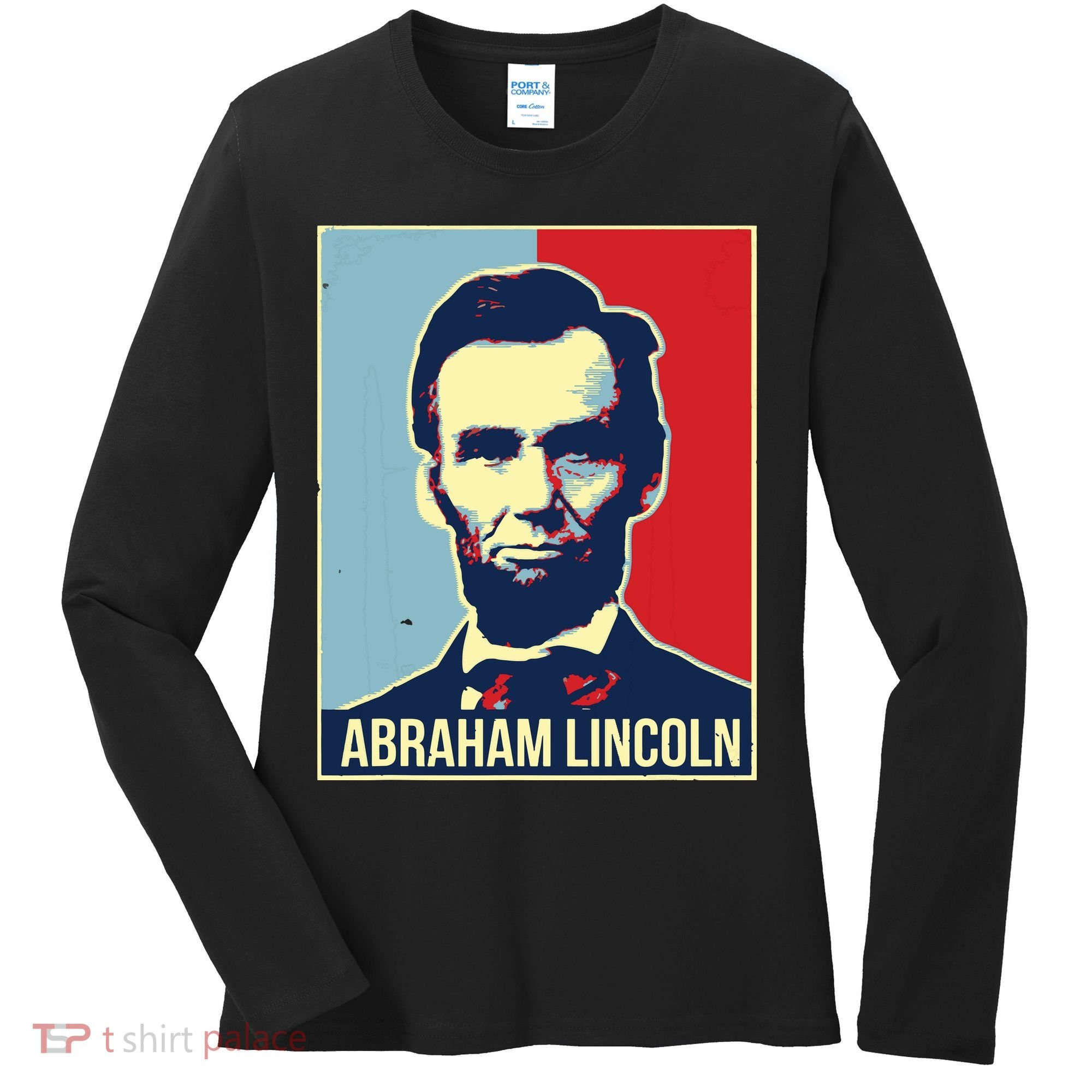 Abraham Lincoln President Women's Long Sleeve Shirt