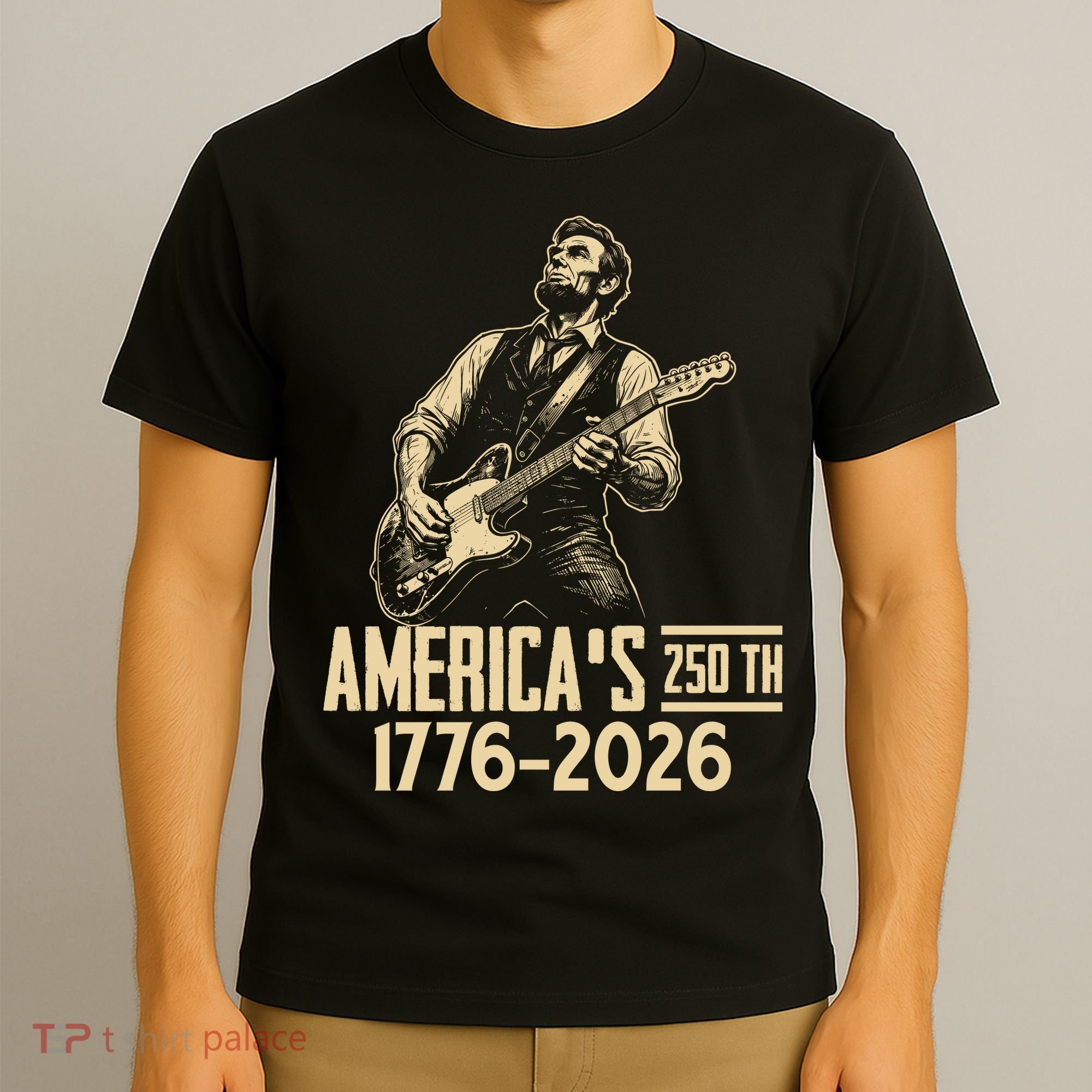Abraham Lincoln Rcoks Guitar 4th July 250th Anniversary T-Shirt