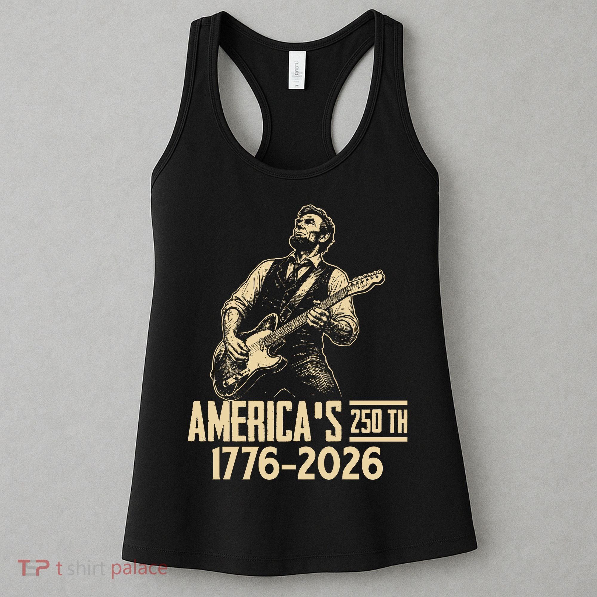 Abraham Lincoln Rcoks Guitar 4th July 250th Anniversary Women's Tank Top