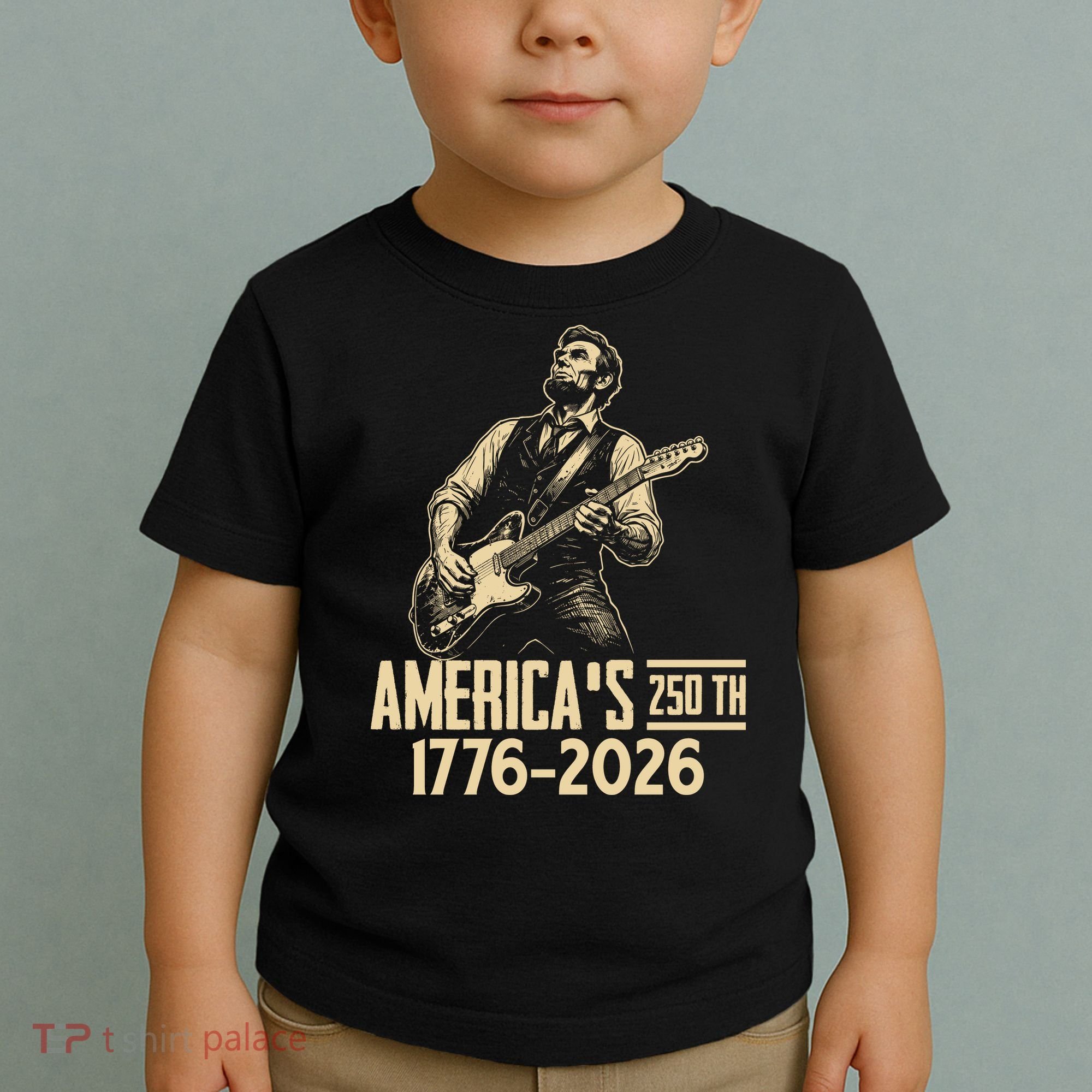Abraham Lincoln Rcoks Guitar 4th July 250th Anniversary Toddler T-Shirt