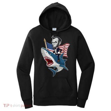Abraham Lincoln Riding A Shark 4th Of July Women's Hoodie