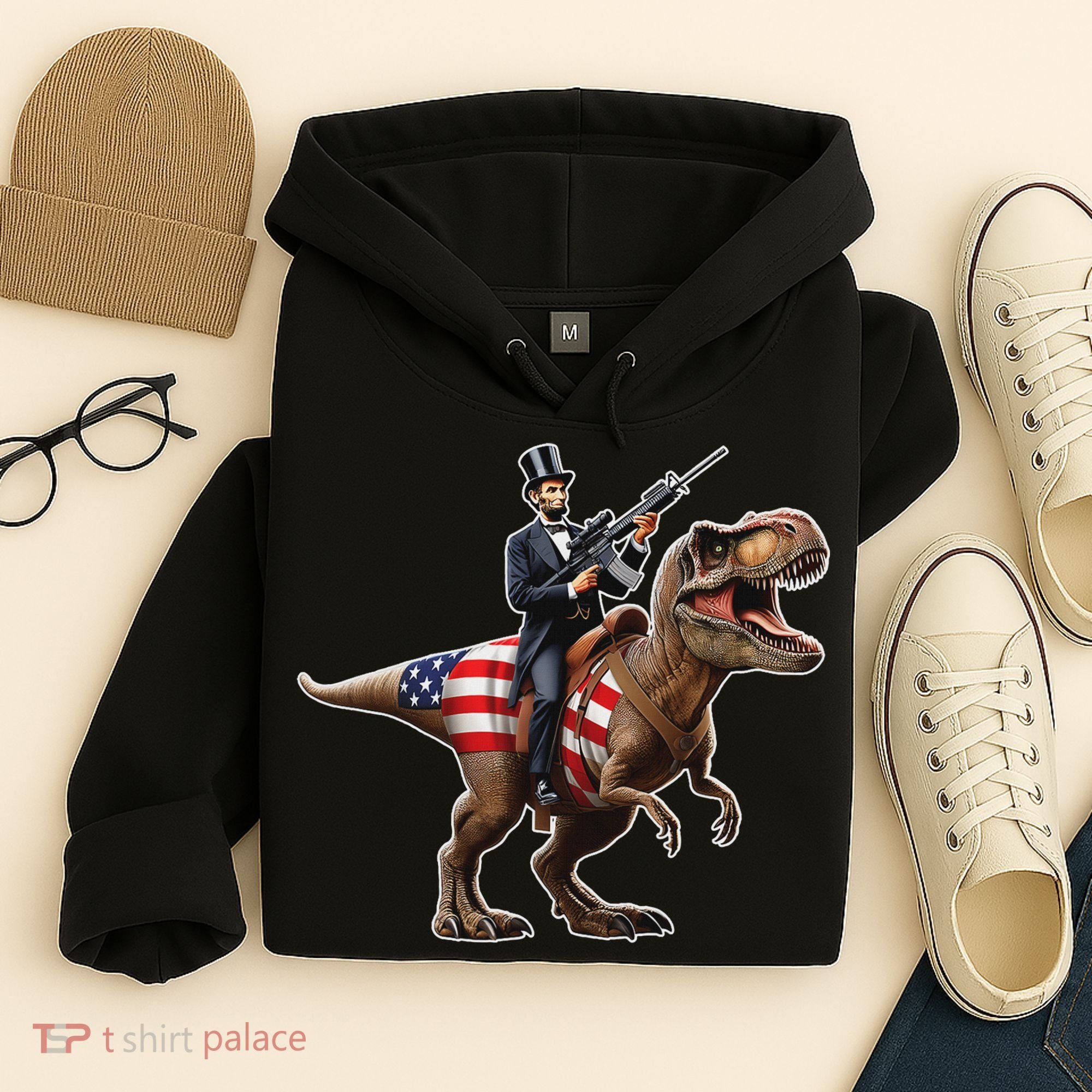 Abe Lincoln Riding Dinosaur July 4th Patriotic 2nd Amendment Hoodie