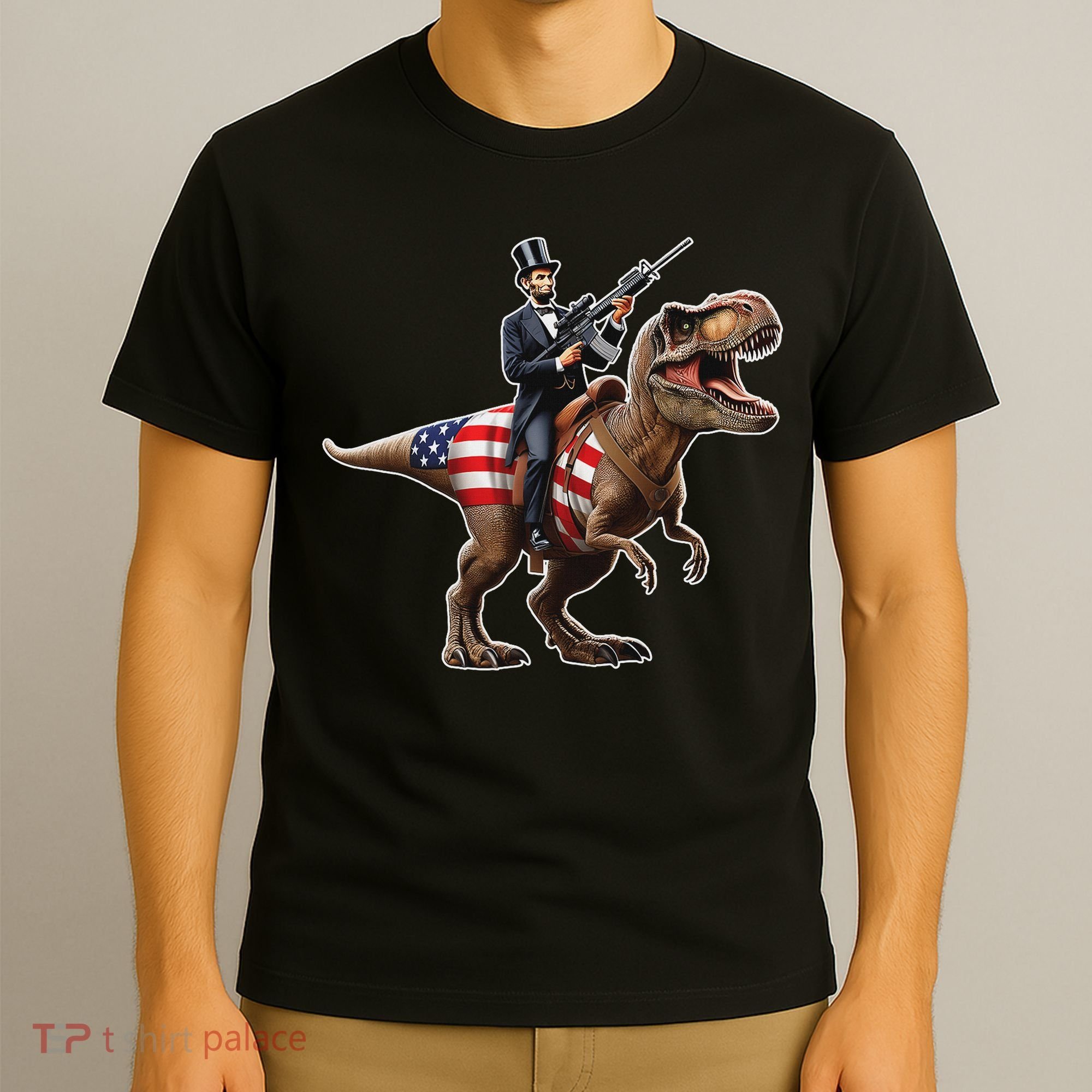 Abe Lincoln Riding Dinosaur July 4th Patriotic 2nd Amendment T-Shirt